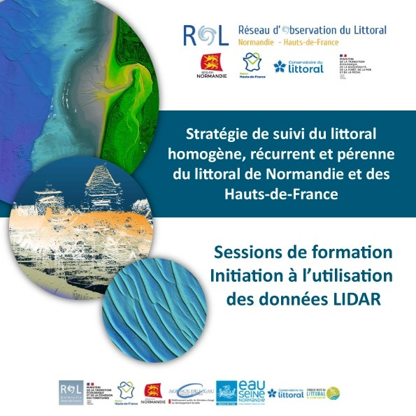 Affiche de l'évènement : "Stratégie de suivi du littoral homogène, récurrent et pérenne du littoral de Normandie et des Hauts-de-France : Session de formation et Initiation à l'utilisation des données LIDAR"
